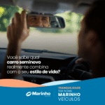 Como escolher o carro seminovo ideal para o seu estilo de vida